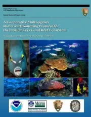 A Cooperative Multi-Agency Reef Fish Monitoring Protocol for the Florida Keys Co