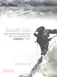 South Col ― One Man's Adventure on the Ascent of Everest 1953