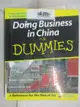 【書寶二手書T7／財經企管_JKT】Doing Business in China for Dummies_Collins, Robert/ Block, Carson