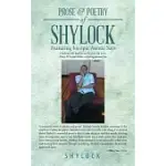 PROSE & POETRY OF SHYLOCK