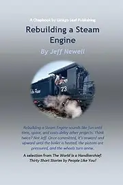 Rebuilding A Steam Engine