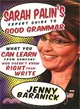 Sarah Palin's Expert Guide to Good Grammar ─ What You Can Learn from Someone Who Doesn't Know Right from Write