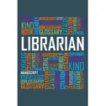 LIBRARIAN: LIBRARIAN NOTEBOOK COLLEGE BLANK LINED 6 X 9 INCH 110 PAGES -NOTEBOOK FOR LIBRARIAN JOURNAL FOR WRITING- READING BOOK