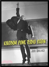 在飛比找三民網路書店優惠-Kingdom Come Radio Show