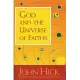 God and the Universe of Faiths: Essays in the Philosophy of Religion