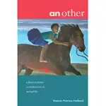 AN OTHER: A BLACK FEMINIST CONSIDERATION OF ANIMAL LIFE