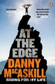 At the Edge: Riding for My Life by Danny MacAskill (English) Paperback Book