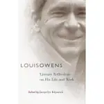 LOUIS OWENS: LITERARY REFLECTIONS ON HIS LIFE AND WORK