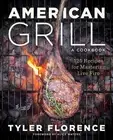 Tyler Florence American Grill (Hardback) (US IMPORT)