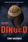 Dinged: (A Game Changer companion novel) by Tommy Greenwald (English) Hardcover