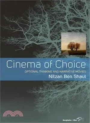 Cinema of Choice ― Optional Thinking and Narrative Movies
