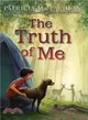 The Truth of Me ─ About a Boy, His Grandmother, and a Very Good Dog