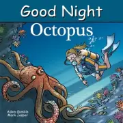 Good Night Octopus, Hardcover by Gamble, Adam; Jasper, Mark; Stevenson, Harve...