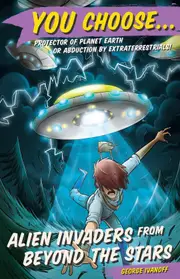 You Choose 6: Alien Invaders from Beyond the Stars