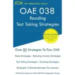 OAE 038 READING TEST TAKING STRATEGIES: OAE 038 - FREE ONLINE TUTORING
