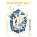 WATCH TAIWAN觀．臺灣第55期：成為幫助別人的人[95折]11100994415 TAAZE讀冊生活網路書店