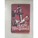 THE HOUSE OF WINDJAMMER_V. A. RICHARDSON【T6／原文小說_BOD】書寶二手書