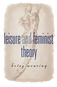 在飛比找博客來優惠-Leisure and Feminist Theory