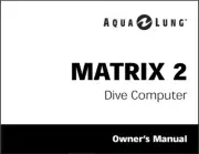 Aqua Lung Matrix II (2) Scuba Dive Computer Manual Printed (AquaLung) 21 Pages