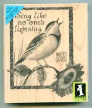 INKADINKADO rubber stamp SING LIKE NO ONE'S LISTENING BIRD wood mounted