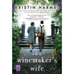 THE WINEMAKER’’S WIFE