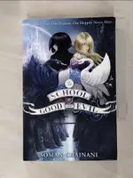 【書寶二手書T1／原文小說_G2S】THE SCHOOL FOR GOOD AND EVIL_SOMAN CHAINANI