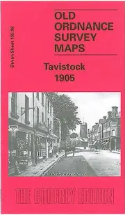 MAP OF Tavistock 1905: Devon Sheet 105.08 by Tom Greeves (Sheet map, 2003) NEW