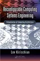 Reconfigurable Computing Systems Engineering ─ Virtualization of Computing Architecture