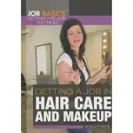 GETTING A JOB IN HAIR CARE AND MAKEUP
