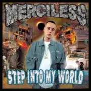 MERCILESS (LENNARD BARTLEY) CD NEW SEALED STEP INTO MY WORLD