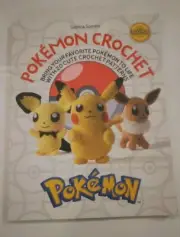 Pokémon Crochet : Bring Your Favorite Pokémon to Life With 20 Cute Crochet Pa...