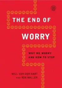 在飛比找博客來優惠-The End of Worry: Why We Worry
