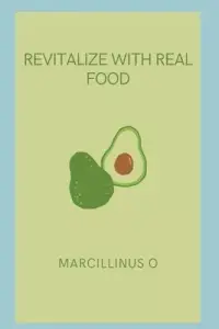 在飛比找博客來優惠-Revitalize with Real Food
