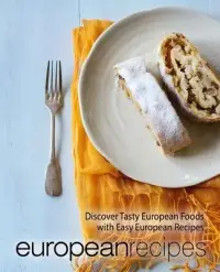 在飛比找博客來優惠-European Recipes: Discover Tas