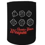Alcohol Stubby Holder - Choose Your Weapon Dice - Funny Novelty Birthday Gift Joke Beer Can Bottle