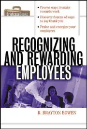 Recognizing and Rewarding Employees