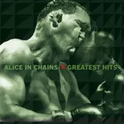 Alice In Chains - Greatest Hits (Reissue)