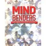 MIND BENDERS: BRAIN-BOGGLING TRICKS, PUZZLES, AND ILLUSIONS