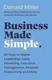 Business Made Simple by Donald Miller Paperback Book