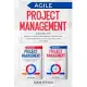 Agile Project Management: 2 Books in 1: Beginner’’s Guide & Methodology. The Definitive Guide to Master Scrum, Kanban, XP, Crystal, FDD, DSDM