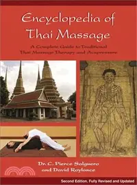 在飛比找三民網路書店優惠-Encyclopedia of Thai Massage ─