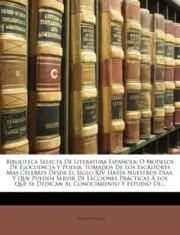 Silvela - Biblioteca Selecta De Literatura Espa?ola O Modelos De Eloc - T555z