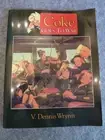 Book... Coke Goes to War 1936-1945 (Postage Includedl)