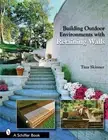 Building Outdoor Environments with Retaining Walls by Tina Skinner (English) Pap