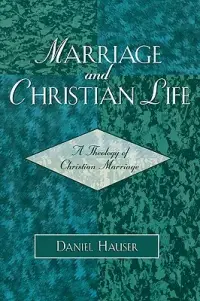 在飛比找博客來優惠-Marriage and Christian Life: A