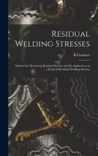 在飛比找博客來優惠-Residual Welding Stresses; Met