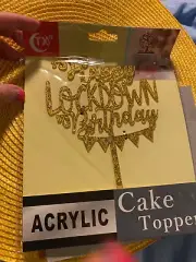 Acrylic Cake Topper "Happy Lockdown" Birthday