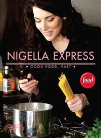 在飛比找三民網路書店優惠-Nigella Express: Good Food, Fa