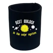 Best Builder Solar System - Funny Novelty Stubby Holder