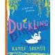 Duckling: A Fairy Tale Revolution/Kamila Shamsie eslite誠品
